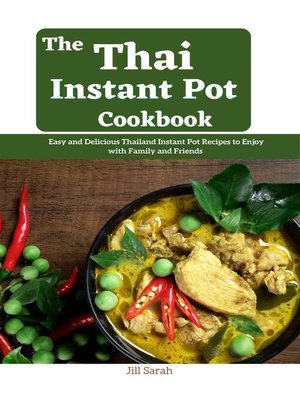 cover image of The Thai Instant Pot CookBook